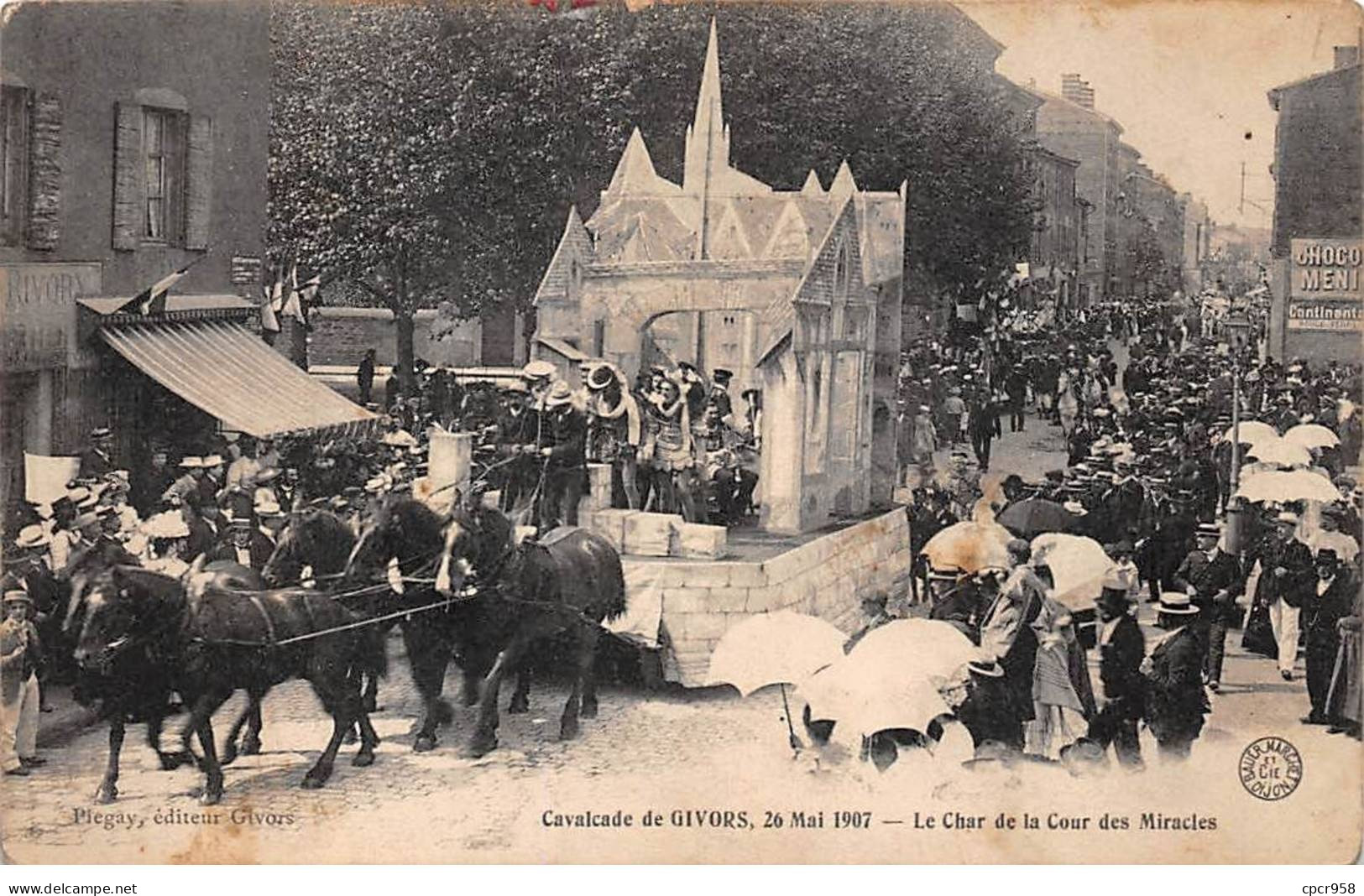 69 - GIVORS - SAN29925 - Cavalcade - 26 Mai 1907 - Le Char De La Cours Des Miracles - Givors