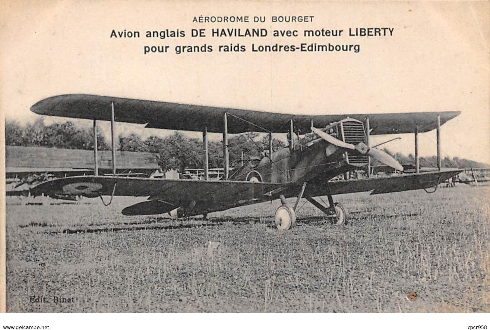 Aviation - N°70410 - Aérodrome Du Bourget - Avion Anglais De Haviland Avec Moteur Liberty Pour Grands Raids Londres... - Aerodromi