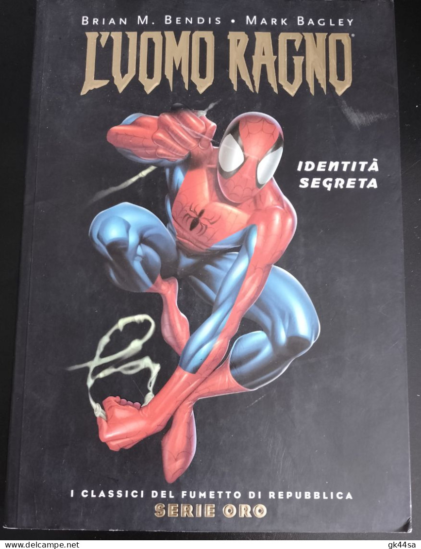 L'UOMO RAGNO "IDENTITA' SEGRETA" - SERIE ORO I - Ed. Panini 2004 - Spiderman