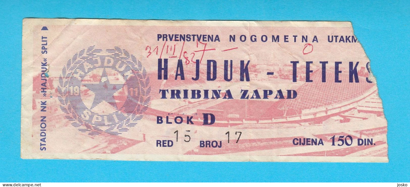 HAJDUK SPLIT V TETEKS (Tetovo) Stara Ex Yu Ulaznica * Yugoslavia Croatia North Macedonia Football Soccer Ticket - Biglietti D'ingresso