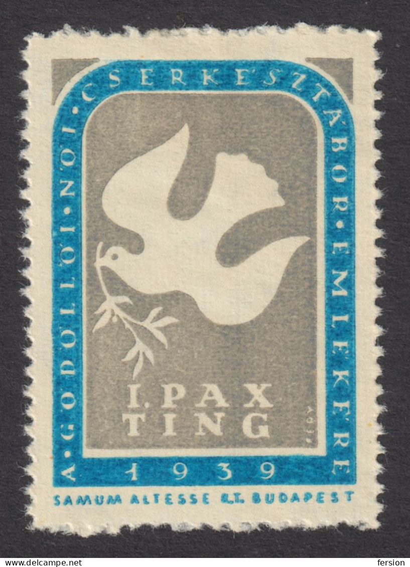 SCOUT SCOUTS JAMBOREE PAX TING Dove Gödöllő 1939 Hungary CINDERELLA VIGNETTE LABEL Samum Altesse Cigarette Tobacco CO - Nuevos