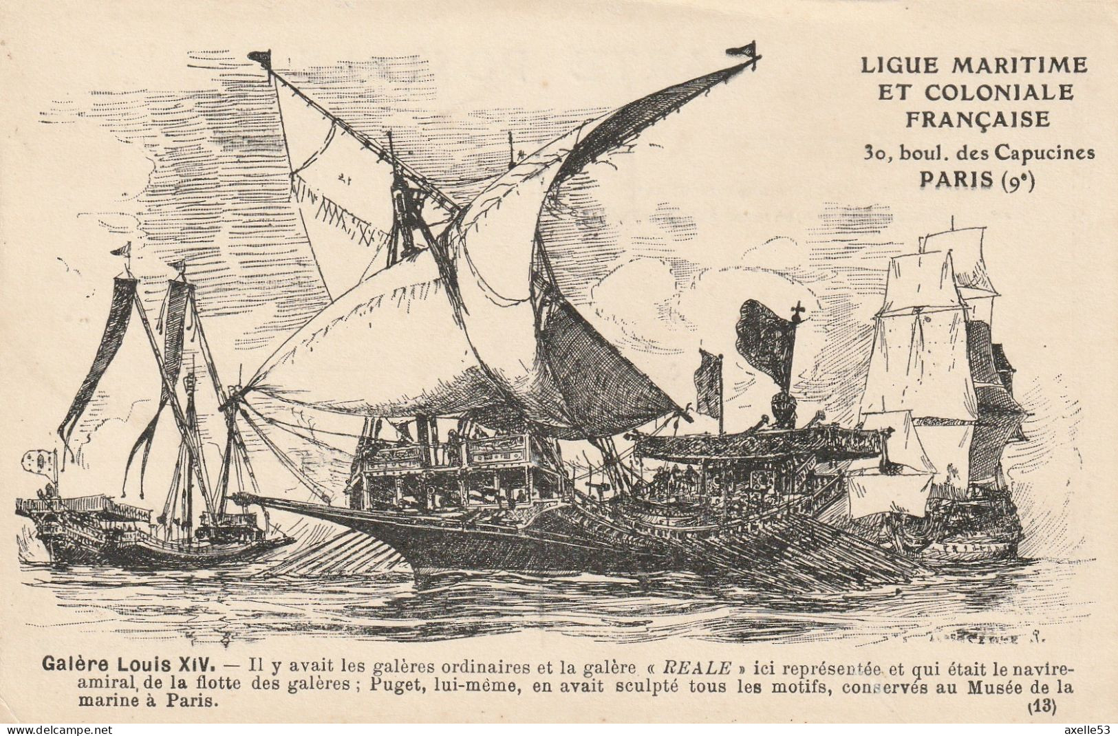 Ligue Maritime Et Coloniale Française 13 (10151) Galère Louis XIV - Collections & Lots