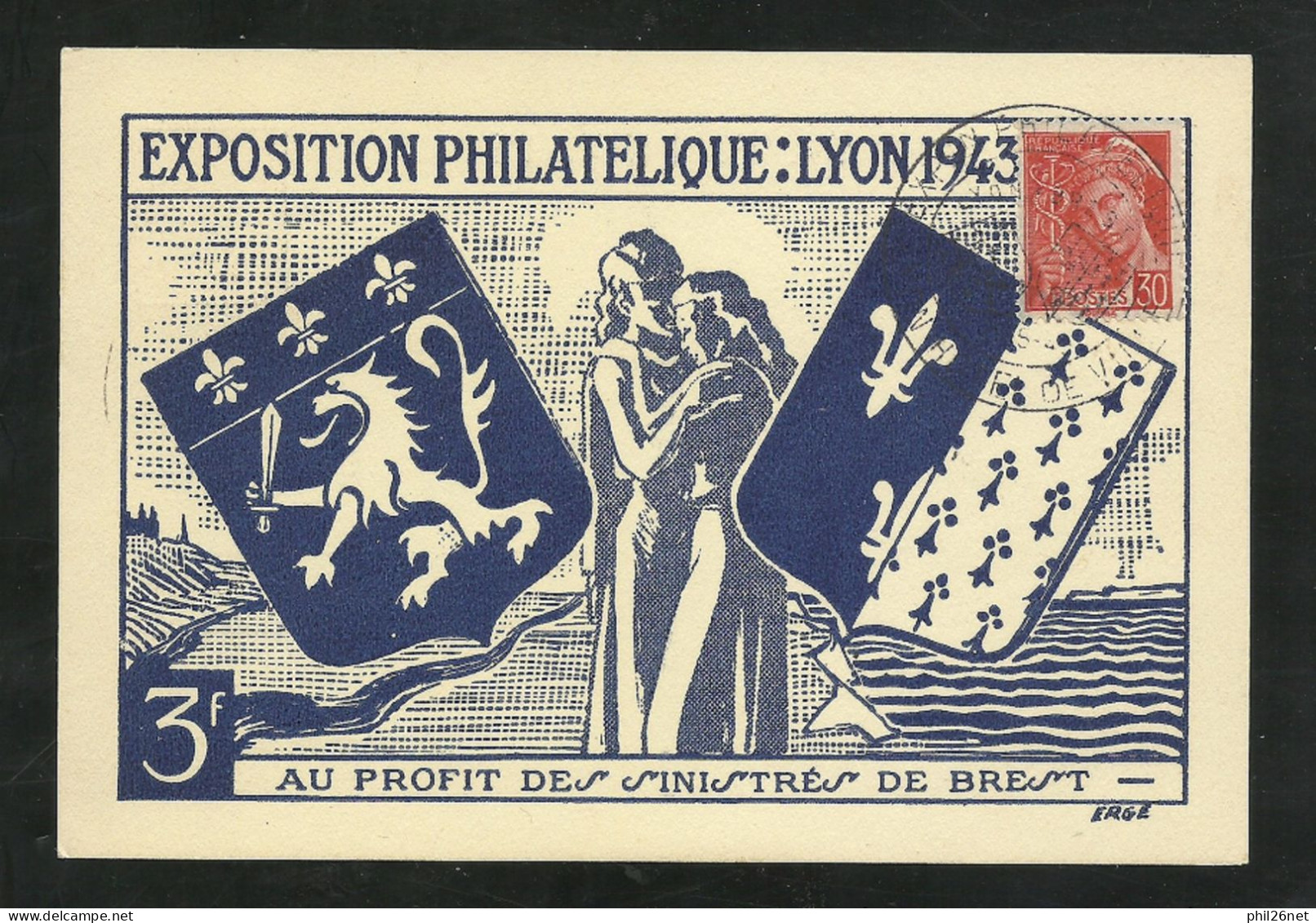 CP Illustrée Lyon Exposition Philatélique Au Profit Des Sinistrés DeBrest 22 Au 30 Mai 1943 Le N°515 Seul +cachets B/TB - Temporary Postmarks