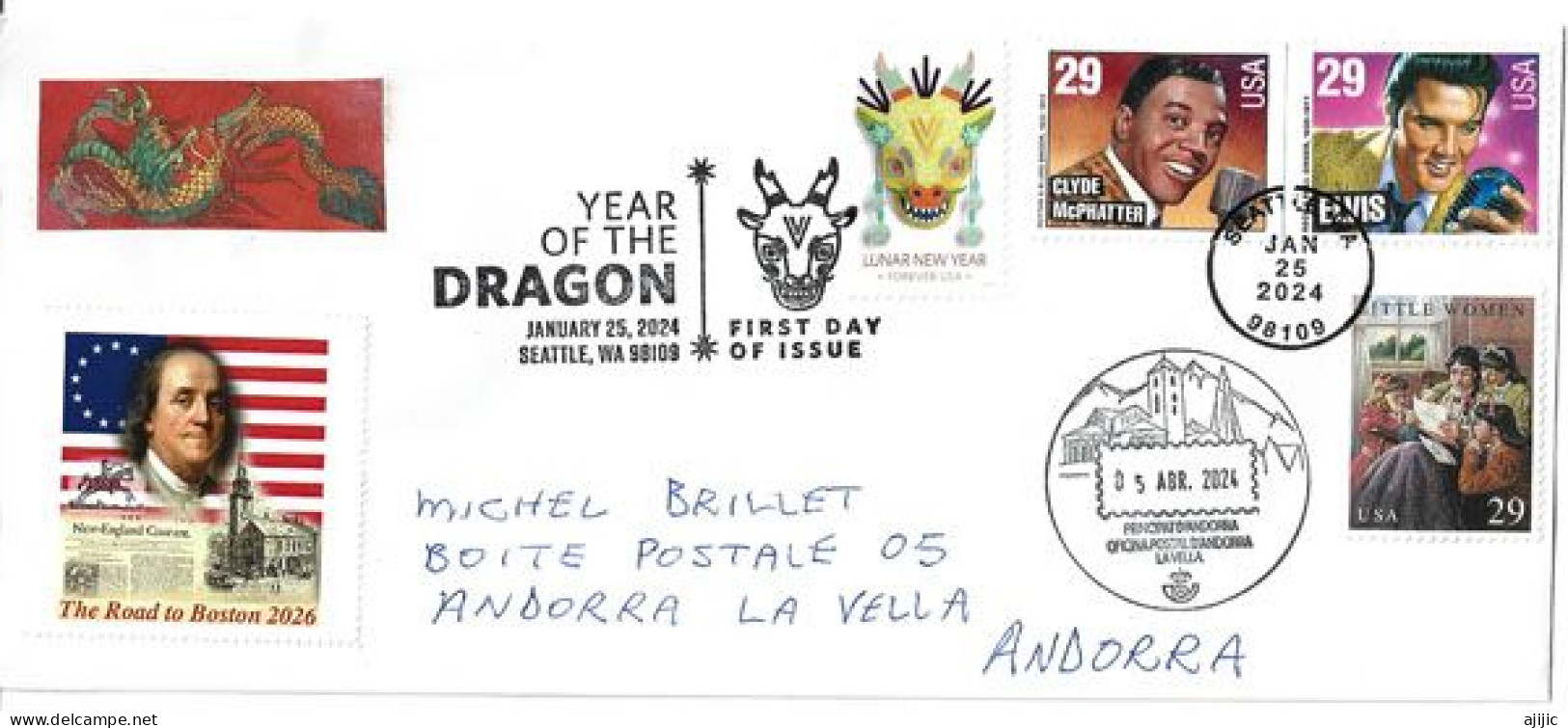 2024. YEAR OF THE DRAGON.  FDC SEATLLE,  Letter Sent To Andorra (Principality) With Arrival Postmark Andorra - Storia Postale