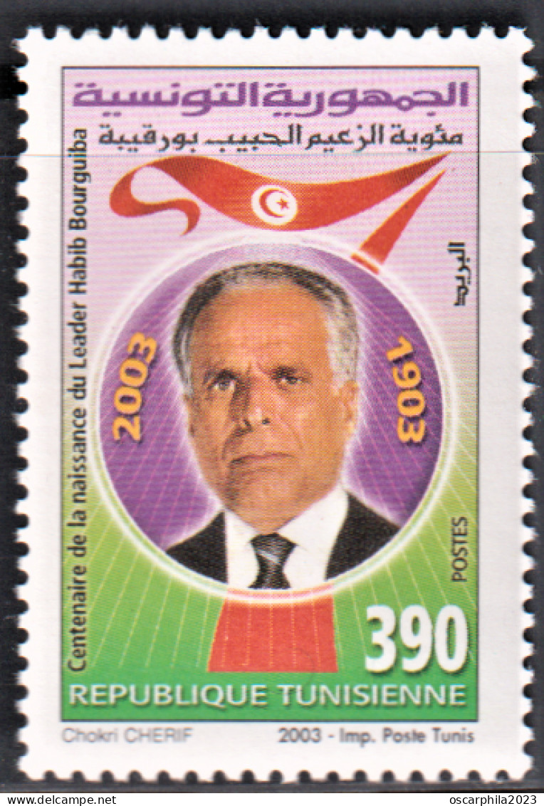 2003-Tunisie / Y&T 1488 - Le Centenaire Du Leader Habib Bourguiba (1903-2003) 1V/ MNH***** - Tunisia