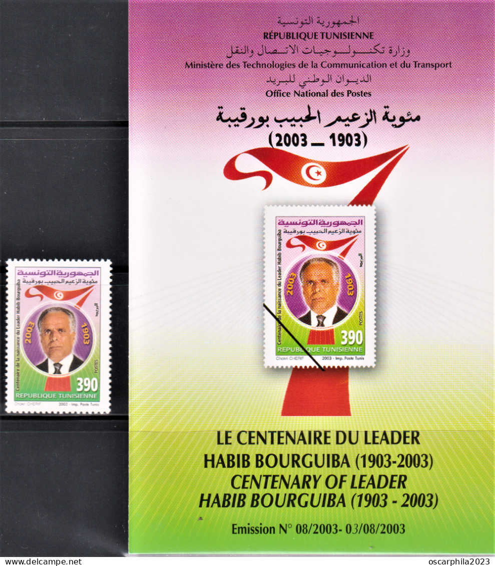2003-Tunisie / Y&T 1488 - Le Centenaire Du Leader Habib Bourguiba (1903-2003) 1V/ MNH***** + Prospectus - Tunisia