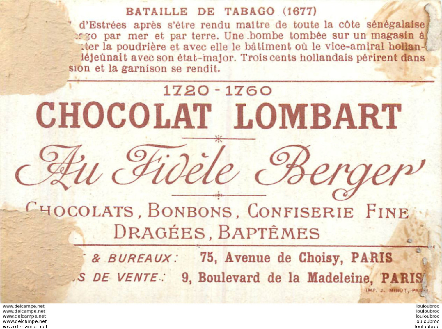 CHROMO CHOCOLAT LOMBART  AU FIDELE BERGER  BATAILLE DE TABAGO 1677 - Lombart