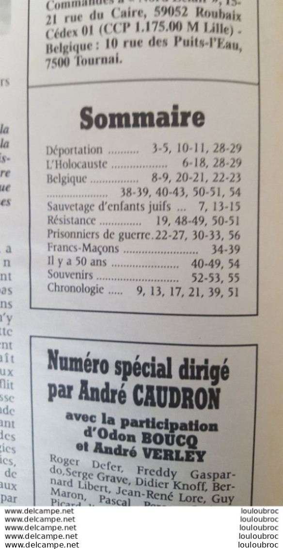 1939-1945 DANS LE NORD DE LA FRANCE ET EN BELGIQUE N°6  PAR NORD ECLAIR 55 PAGES VOIR SCAN DU SOMMAIRE - 1939-45