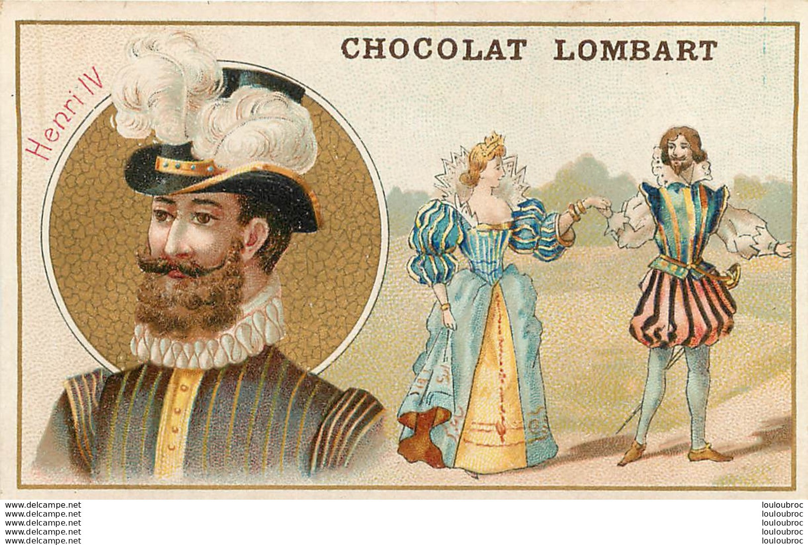 CHROMO CHOCOLAT LOMBART HENRI IV - Lombart