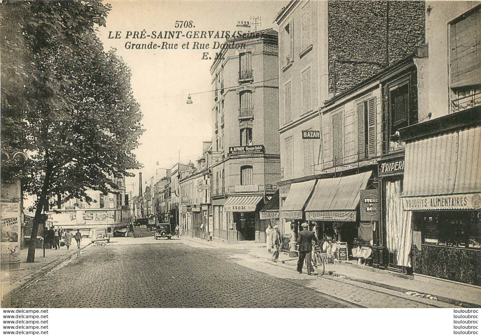 LE PRE SAINT GERVAIS GRANDE RUE ET RUE DANTON - Le Pre Saint Gervais