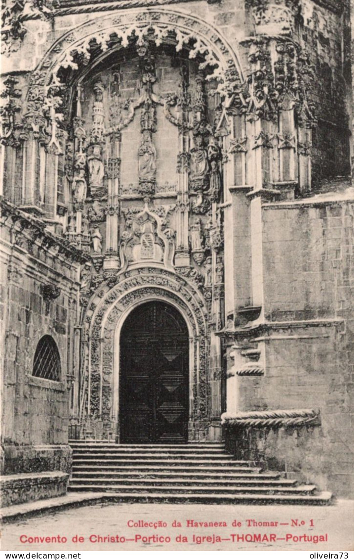 TOMAR - THOMAR - Convento De Cristo - Portico Da Igreja - PORTUGAL - Santarem