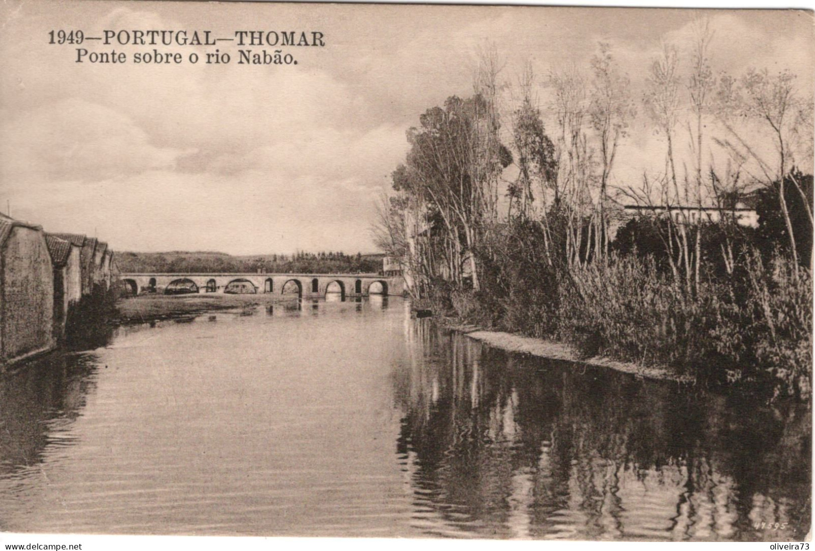 TOMAR - THOMAR - Ponte Sobre O Rio Nabão - PORTUGAL - Santarem