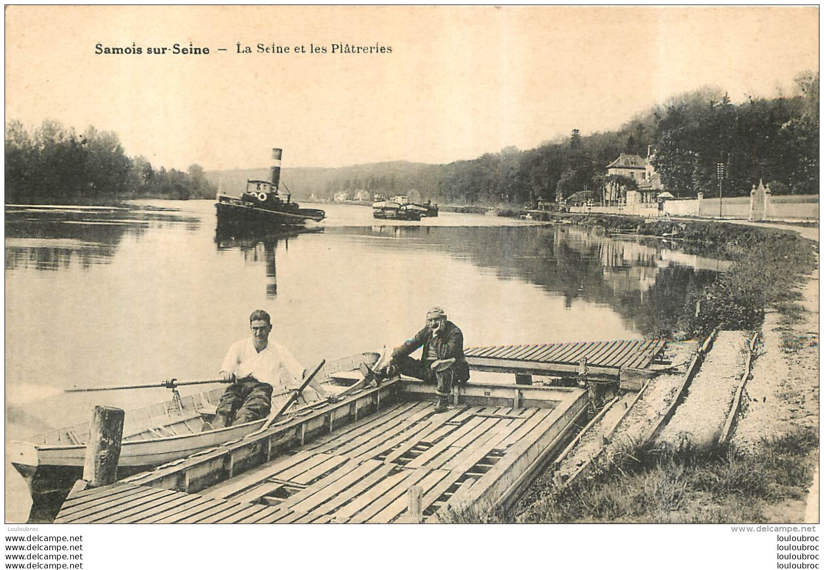 SAMOIS SUR SEINE LA SEINE ET LES PLATRERIES - Samois