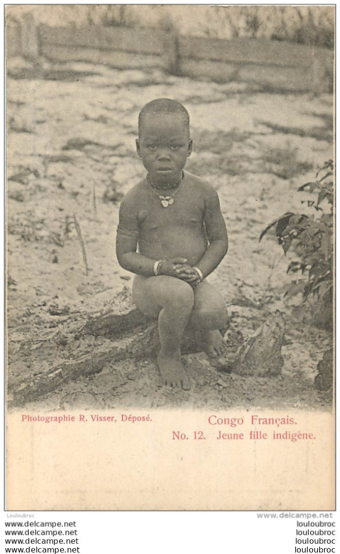 CONGO FRANCAIS  JEUNE FILLE INDIGENE - Congo Français