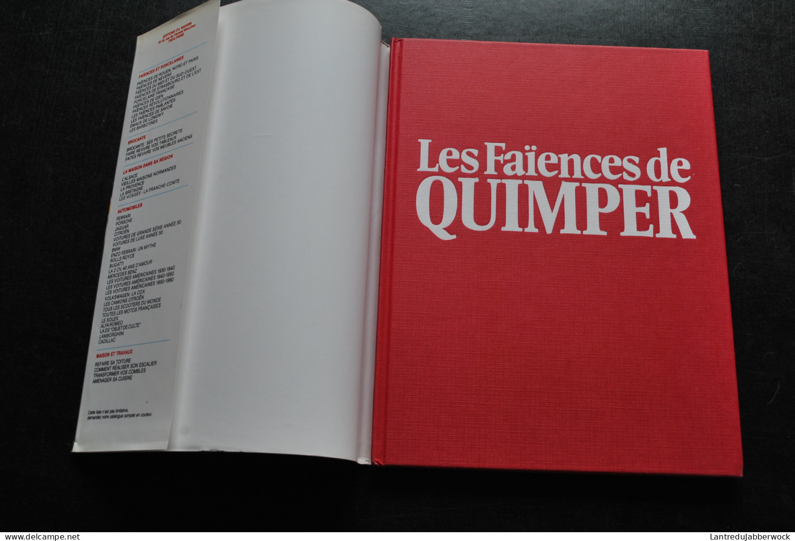 Bernard VERLINGUE MANNONI Les Faïences De Quimper MASSIN Henriot HB Porquier Odetta Fouillen Marques Et Cachets - Quimper/Henriot (FRA)