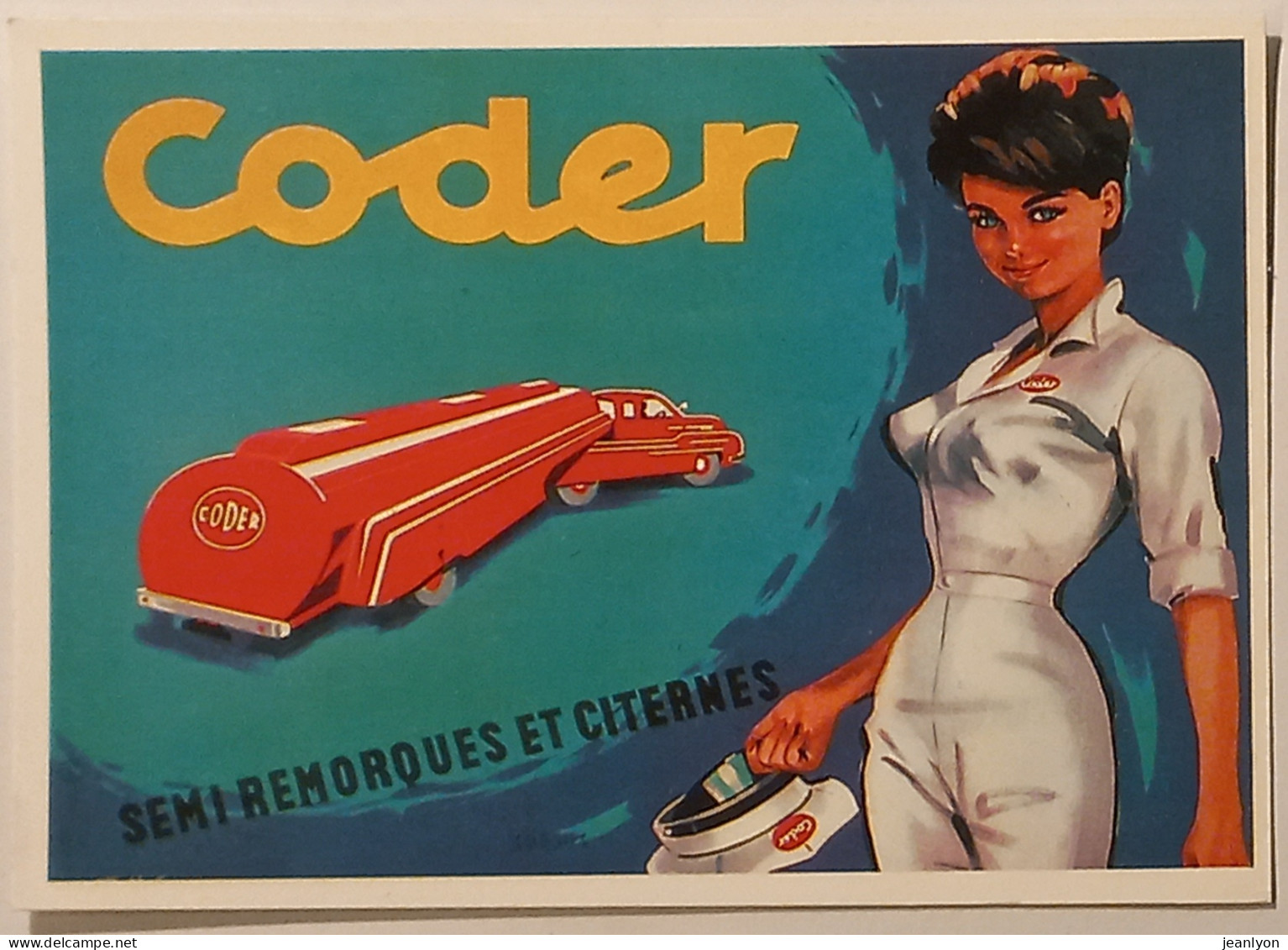 CAMION / SEMI REMORQUES Et CITERNES - CODER - Femme - Carte Postale Reproduisant Affiche Ancienne - Camions & Poids Lourds