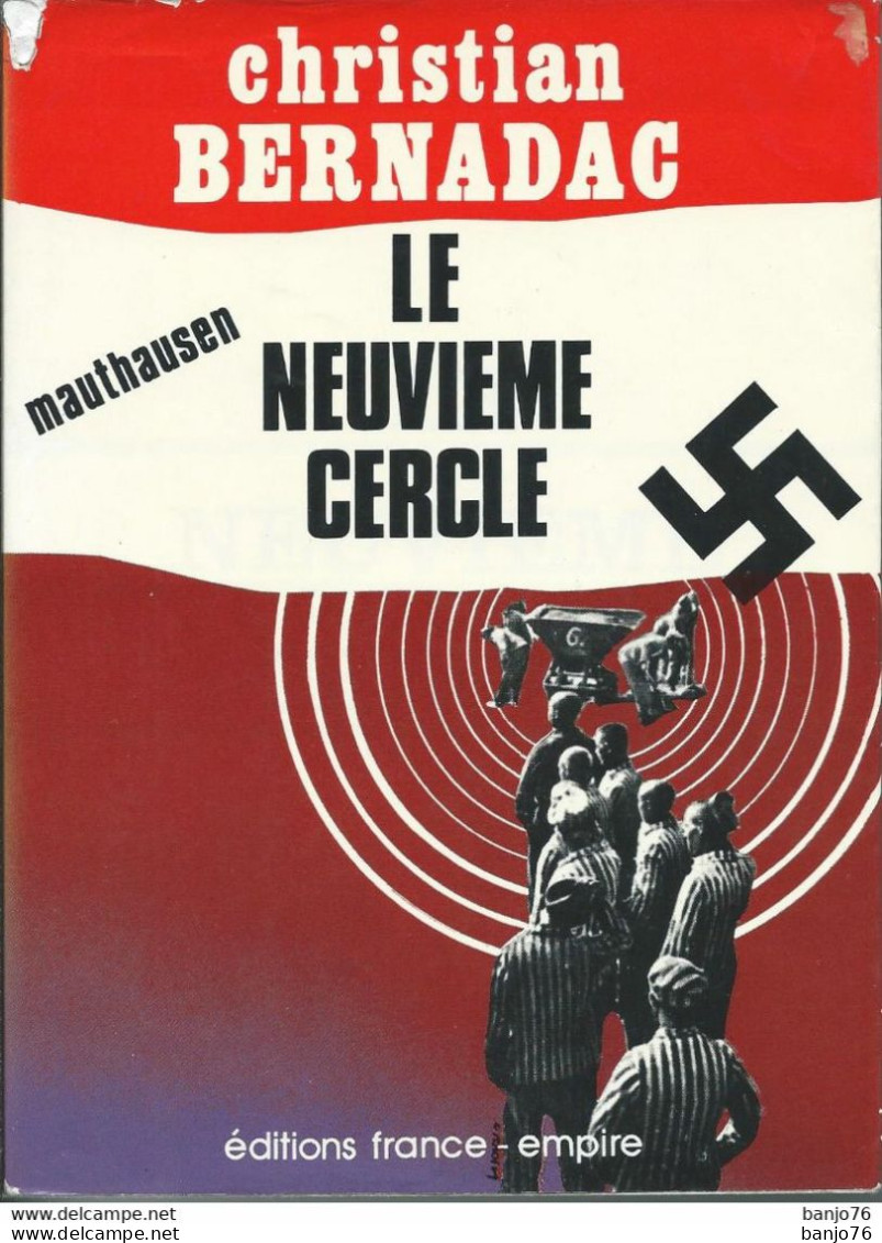 Le Neuvième Cercle - Mauthausen - Christian BERNADAC - War 1939-45