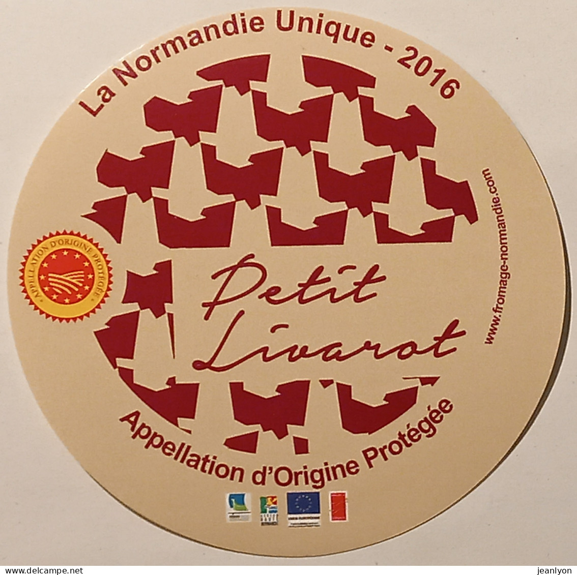 FROMAGE - PETIT LIVAROT - Normandie Unique 2016 - Autocollant - Pegatinas