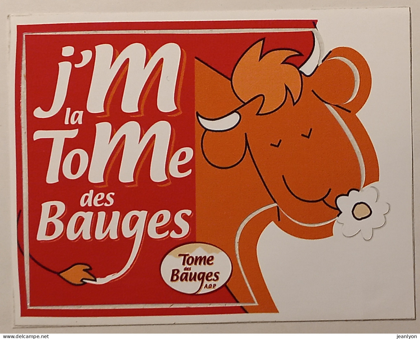 FROMAGE / VACHE Avec Fleur - TOME DES BAUGES - Autocollant - Pegatinas