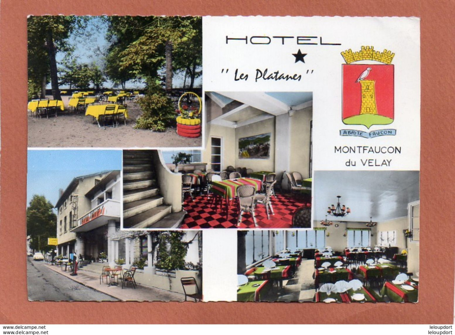 MONTFAUCON EN VELAY  HOTEL DES PLATANES G. VACHON Prop. - Montfaucon En Velay