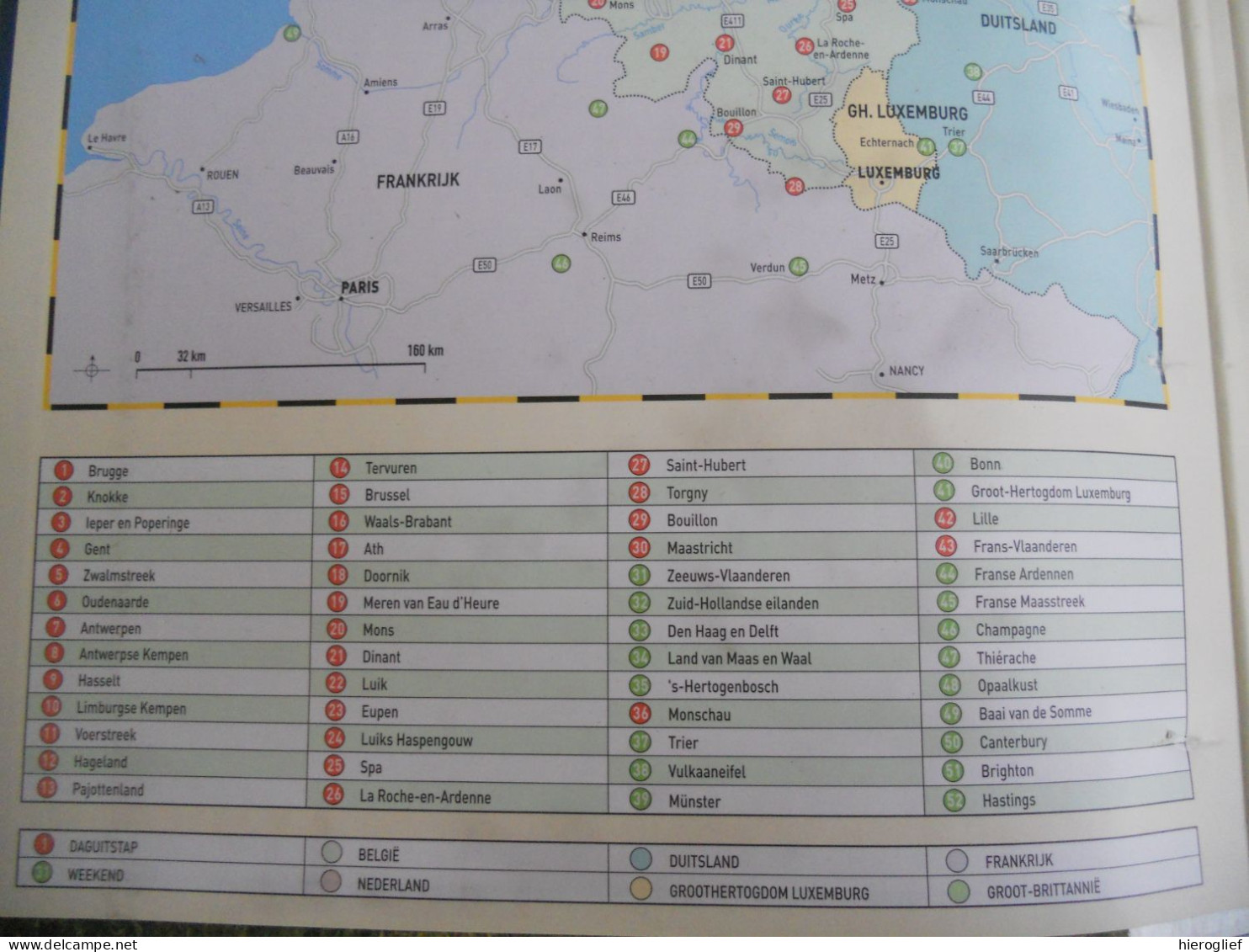 DE 52 MOOISTE DAGUITSTAPPEN OF WEEKENDJES WEG In België Of Net Over De Grens / Touring Kaarten Met Info En Illustraties - Prácticos