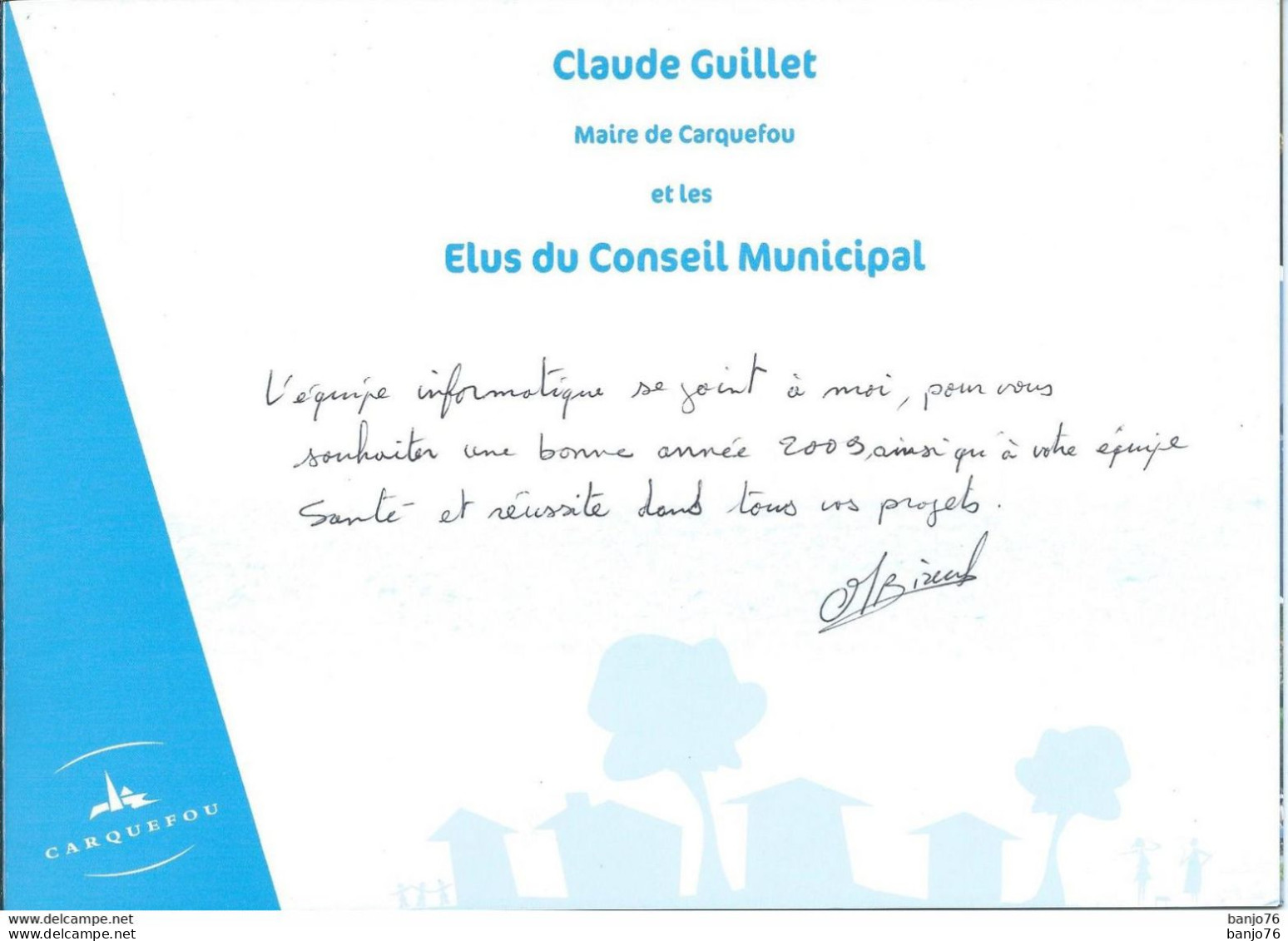 Carquefou (44) - Carte De Vœux De La Mairie 2009 - Maire Claude Guillet - Carquefou