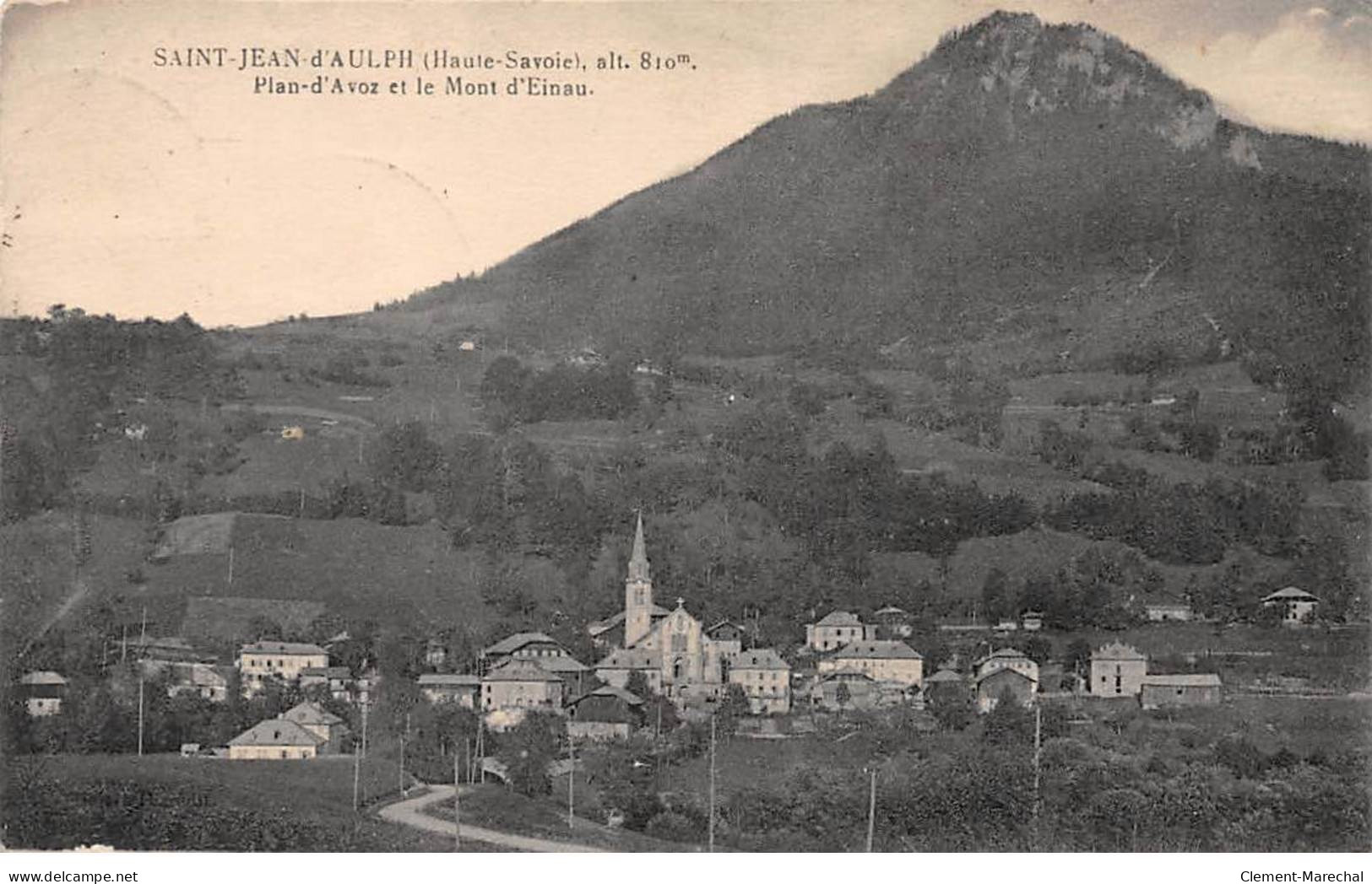 SAINT JEAN D'AULPH - Plan D'Avoz Et Le Mont D'Einau - Très Bon état - Saint-Jean-d'Aulps