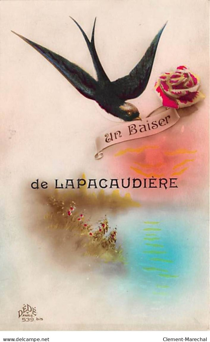 Un Baiser De LAPACAUDIERE - Très Bon état - La Pacaudiere