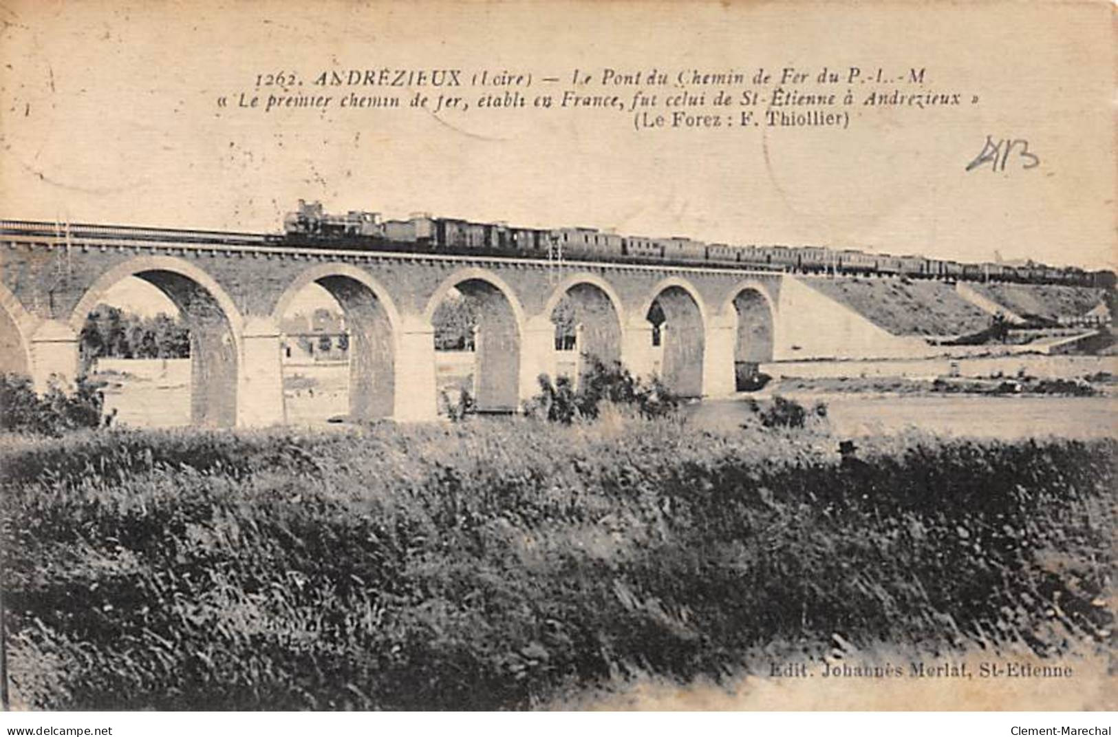 ANDREZIEUX - Le Pont Du Chemin De Fer Du PLM - Très Bon état - Andrézieux-Bouthéon