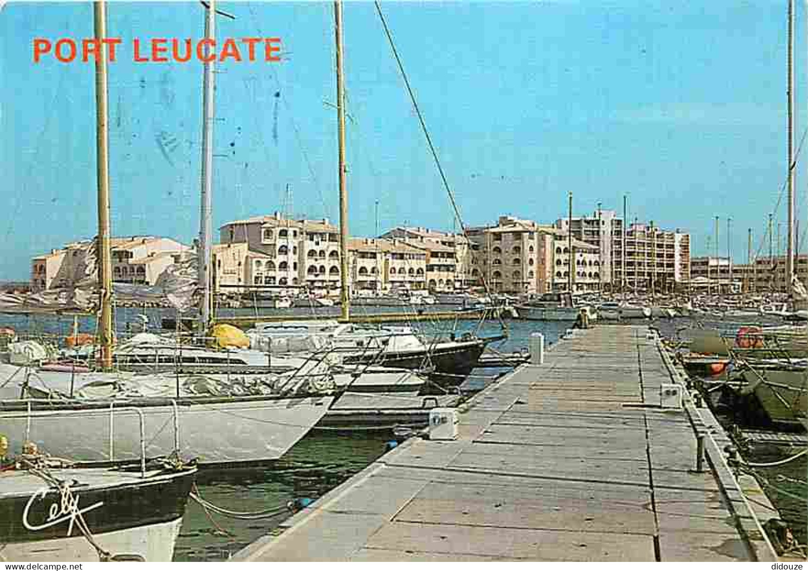 11 - Leucate - Port Leucate - Le Port - Bateaux - Flamme Postale De Montreuil - CPM - Voir Scans Recto-Verso - Leucate