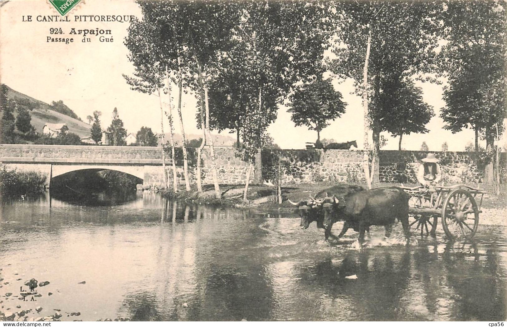 CHAR à Boeufs - ARPAJON Sur Cère - Passage Du Gué N°924 Cantal Pittoresque - VENTE DIRECTE X - Arpajon Sur Cere