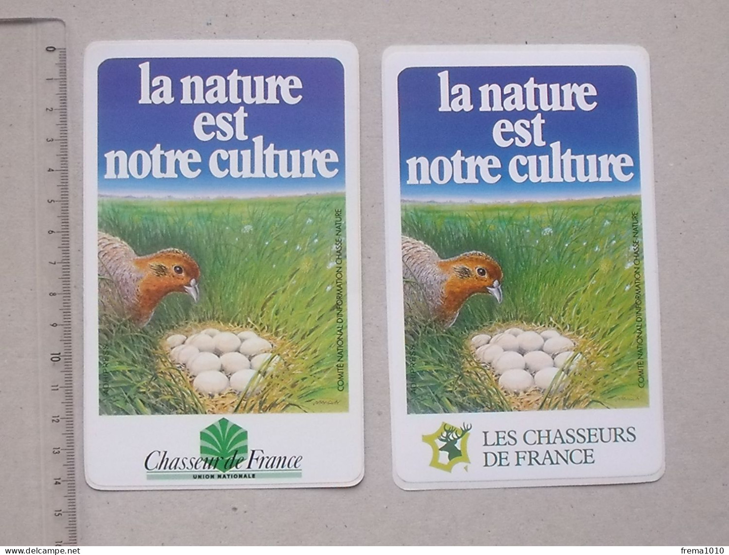 CHASSE Lot 2 Autocollants Différents "LA NATURE EST NOTRE CULTURE" - Les Chasseurs De France - Pegatinas