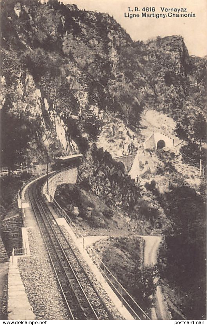VERNAYAZ (VS) Ligne Martigny-Chamonix - Ed. Louis Burgy 4616 - Vernayaz