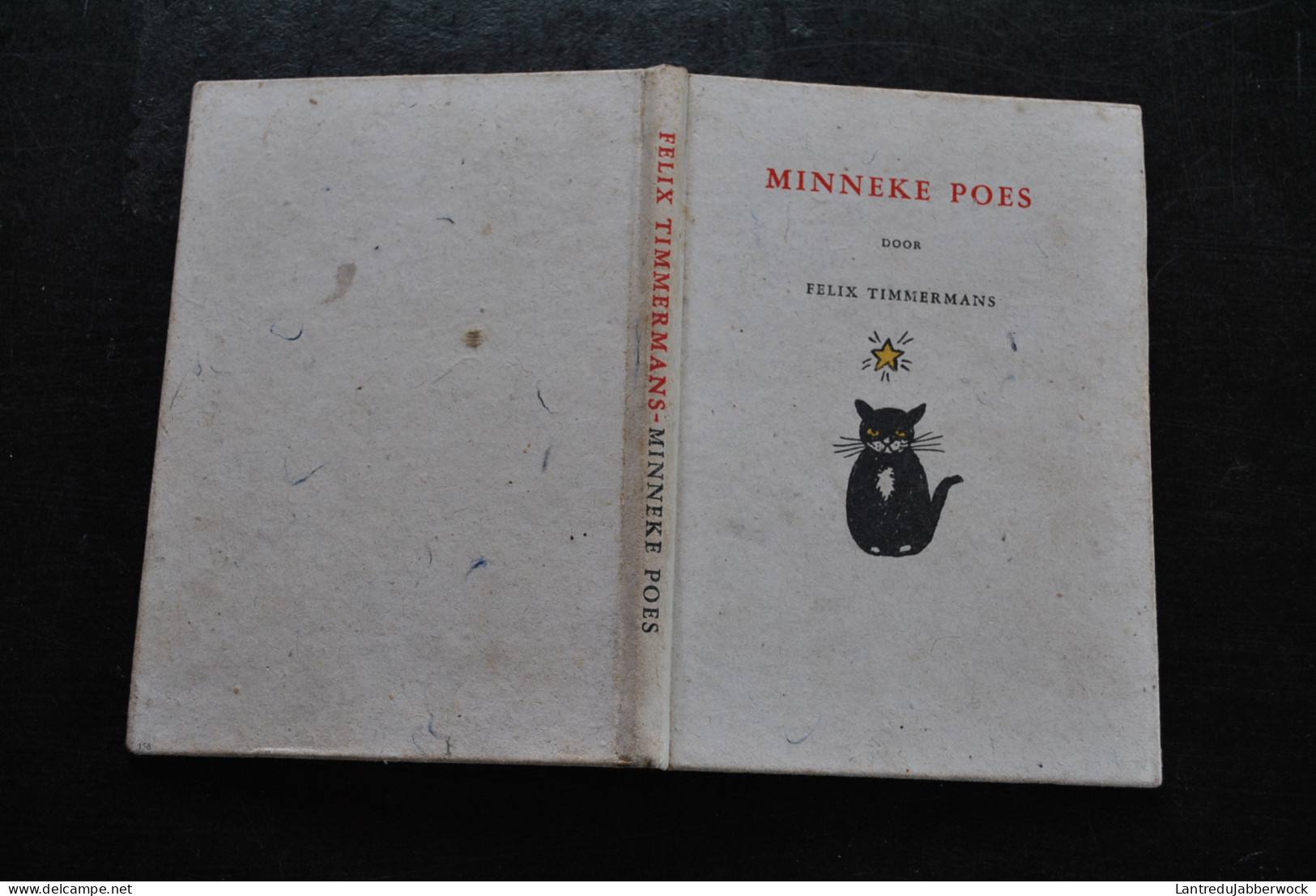 Felix Timmermans Minneke Poes P.N. Vankampen & Zoon N.V. Amsterdam Sd Kleine Boek (18,5 X 13 Cm) - Literatura