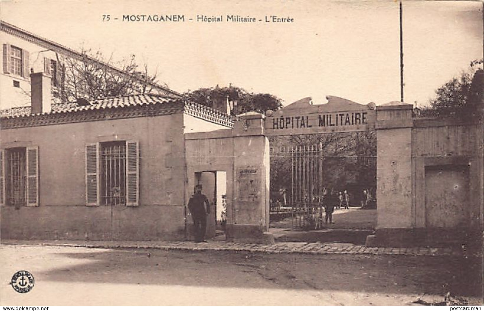 MOSTAGADEM - L'hôpital Militaire, L'entrée - Mostaganem