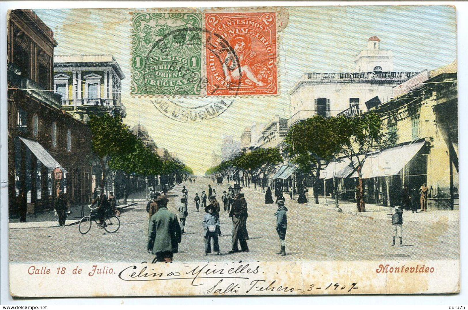 URUGUAY 1907 * Pionnière Couleur Dos Simple * MONTEVIDÉO Calle 18 De Julio * Défauts Plis * Voir TIMBRES - Uruguay