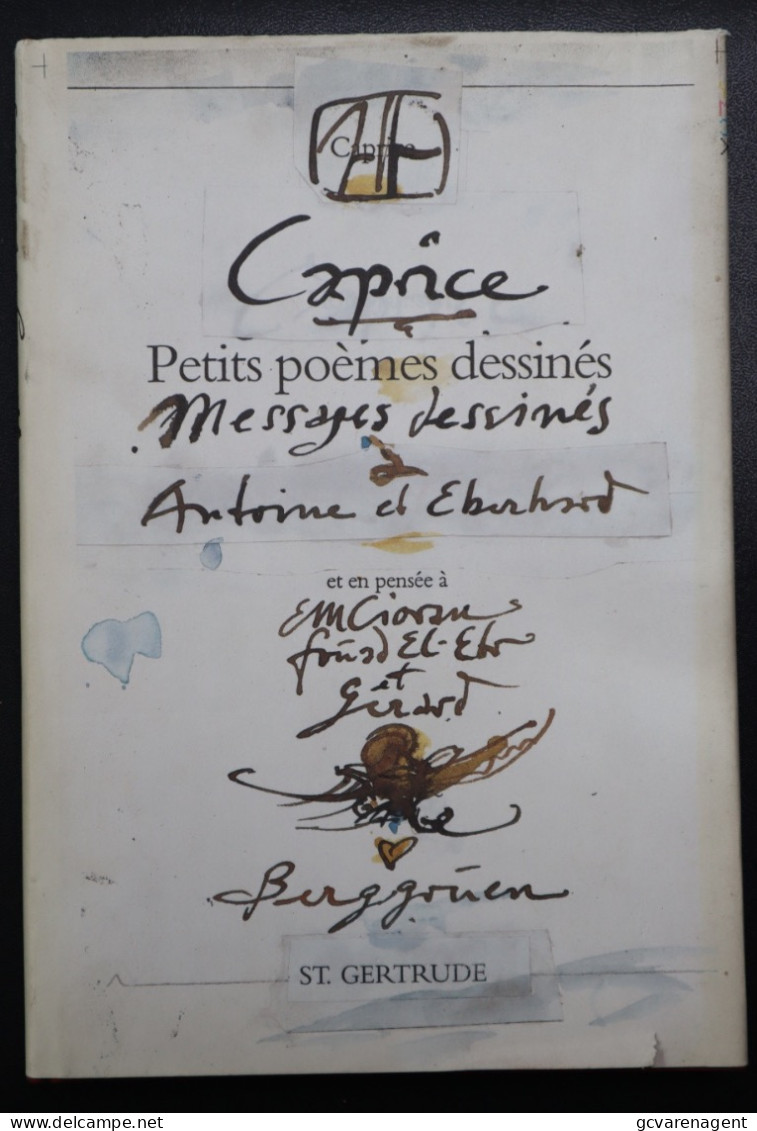 CAPRICE PETITS POEMES DESSINES - E.M. CIORAN 1989 - TRES BON ETAT -  VOIR IMAGES - Auteurs Français