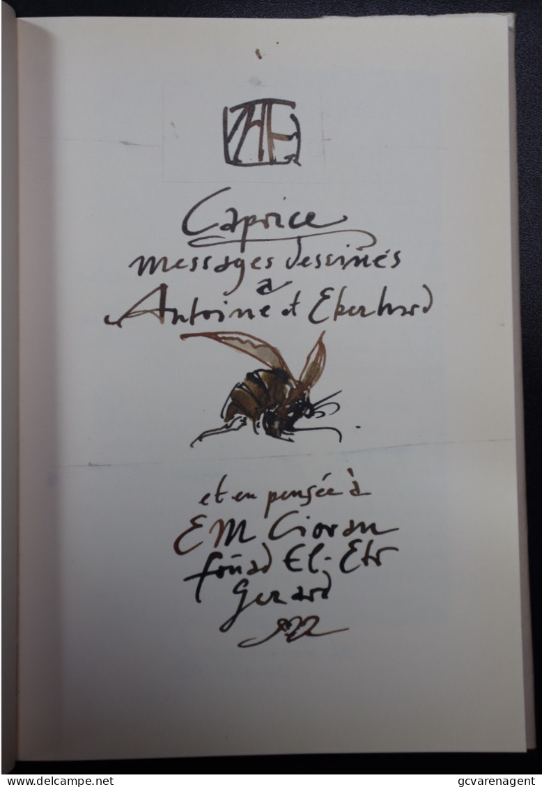 CAPRICE PETITS POEMES DESSINES - E.M. CIORAN 1989 - TRES BON ETAT -  VOIR IMAGES - Franse Schrijvers