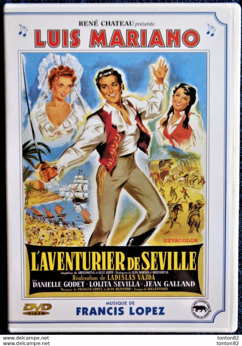 Luis Mariano - L'Aventurier De Séville - Danielle Godet - Lolita Sevilla - Jean Galland  . - Comédie Musicale