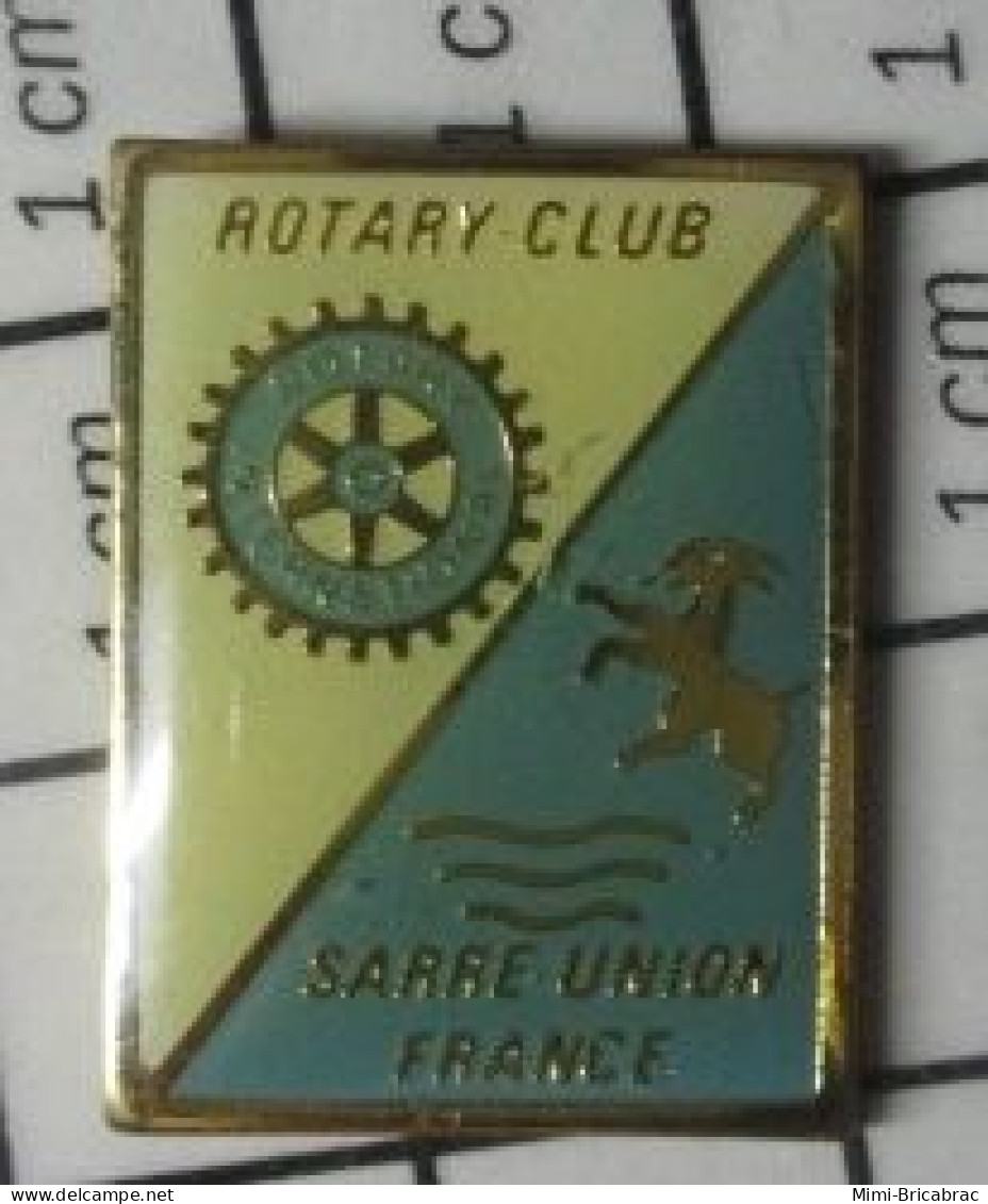 713B Pin's Pins / Beau Et Rare / ASSOCIATIONS / ROTARY CLUB SARRE UNION FRANCE - Asociaciones