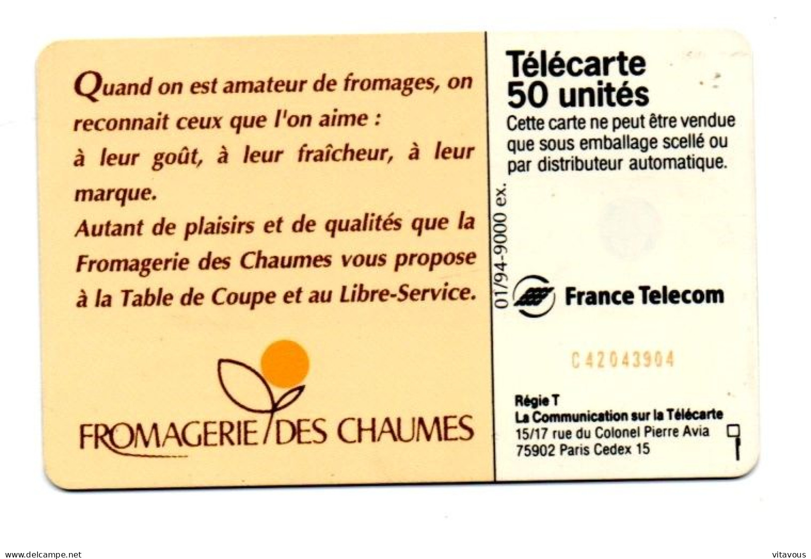 Fromagerie Des Chaumes  - En 876   - Télécarte Privée-publique FRANCE 50 Unités  Phonecard FROMAGE  (K 158) - 50 Units