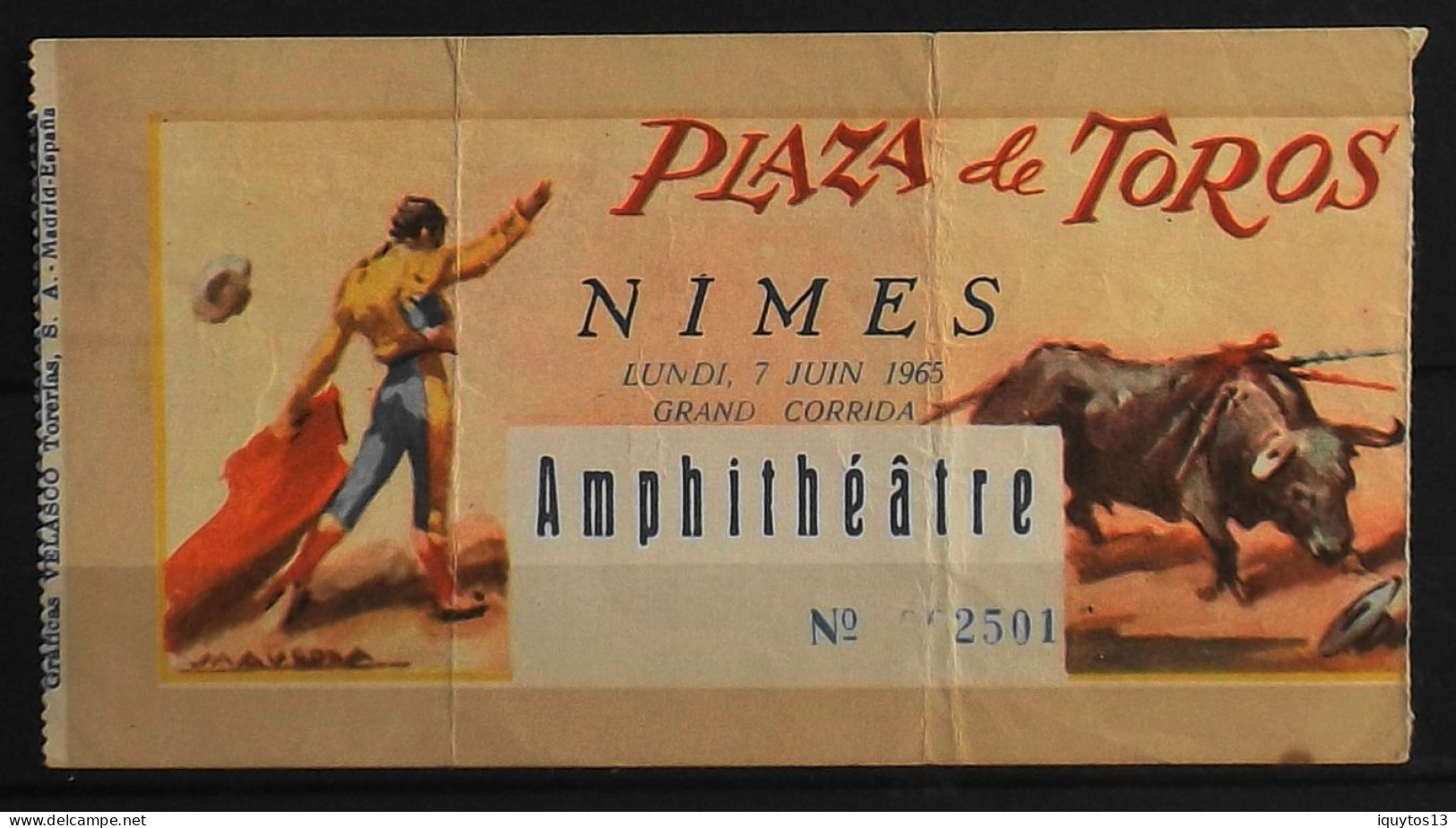 BILLET - CORRIDA - Plaza De Toros - NIMES Lundi 7 Juin 1965 - Amphithéâtre - BE - Biglietti D'ingresso