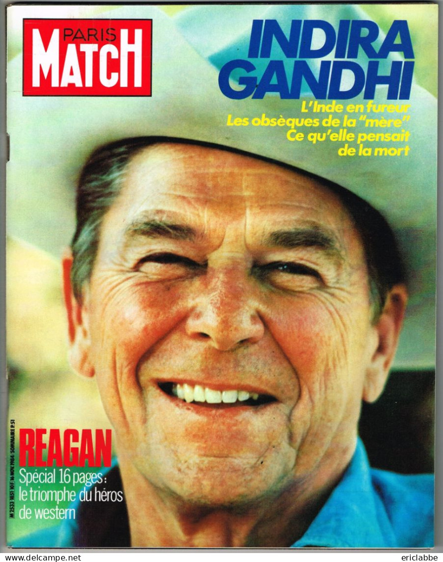 PARIS MATCH N°1851 Du 16 Novembre 1984 Ronald Reagan - Indira Gandhi - General Issues