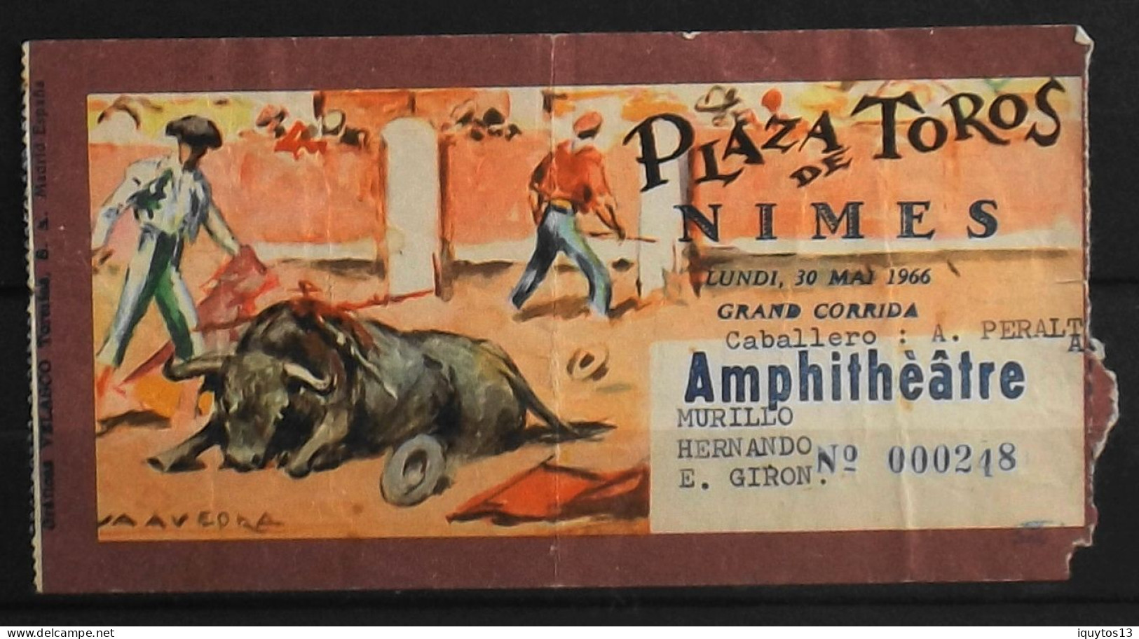 BILLET - CORRIDA - Plaza De Toros - NIMES Lundi 30 Mai 1966 - Amphitéâtre - Les Noms Des Toreros Sont Indiqués - BE - Biglietti D'ingresso