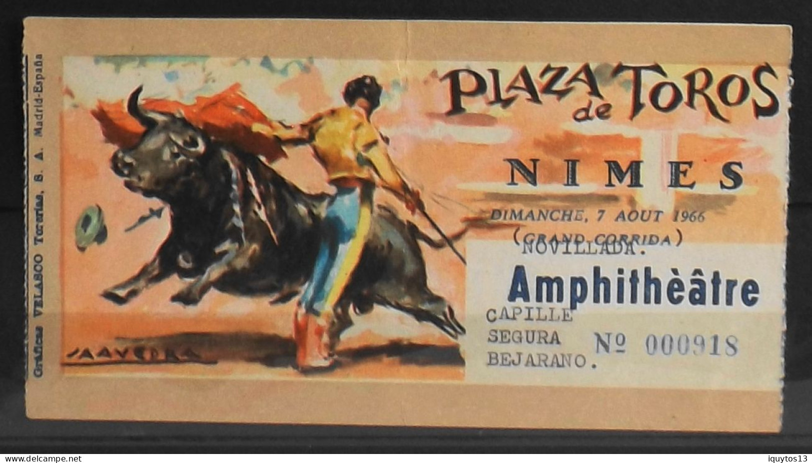 BILLET - NOVILLADA - Plaza De Toros - NIMES Dimanche 7 Août 1966 - Amphitéâtre - Les Noms Des Toreros Sont Indiqués - BE - Biglietti D'ingresso