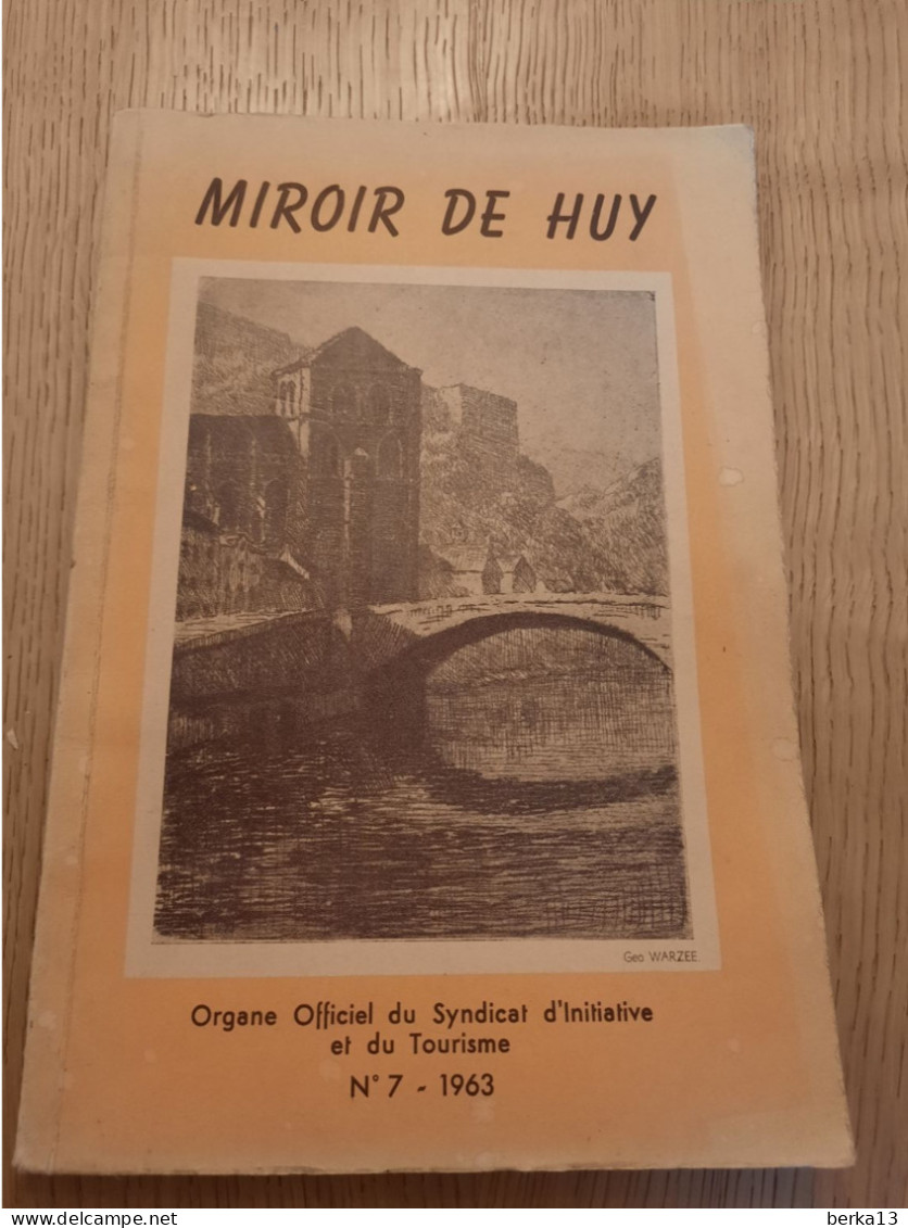 Revue Miroir De Huy N°7 - 1963 - Informations Générales