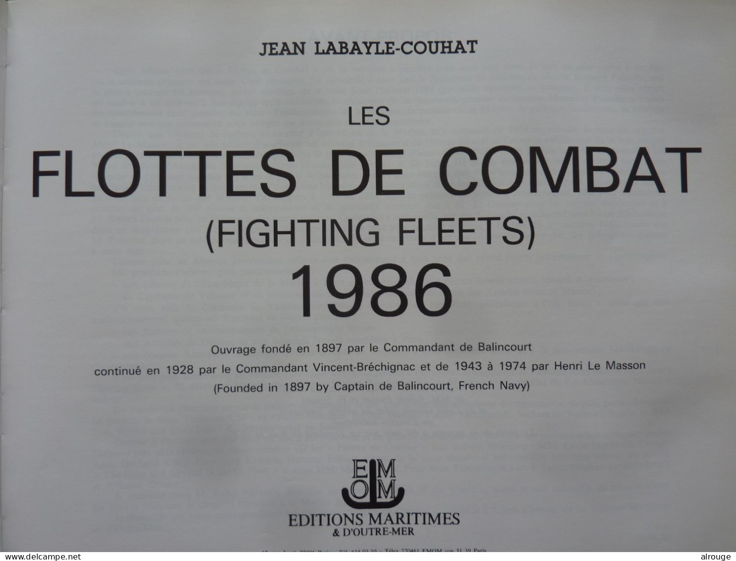 Les Flottes De Combat, 1986, Jean Labayle Couhat, , Répertoriant Les Bâtiments De Marine Militaire - Otros & Sin Clasificación