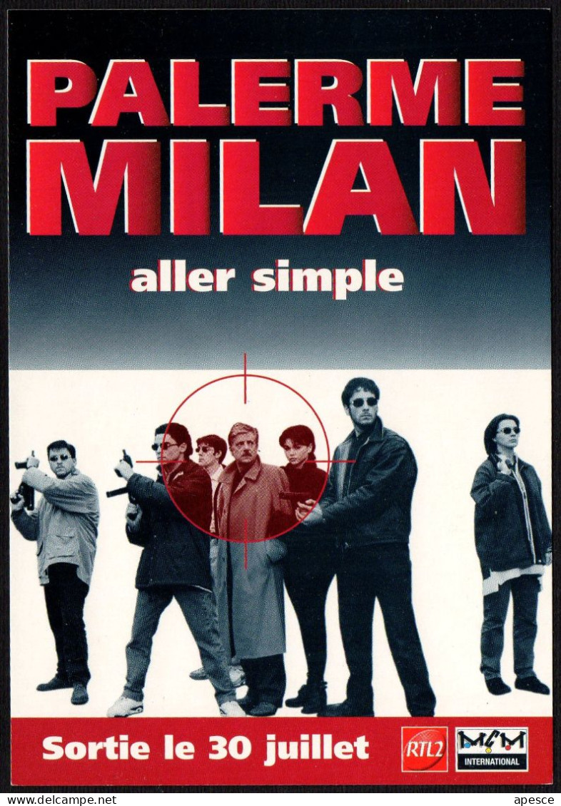 MOVIE - FRANCE 1996 - PALERME MILAN ALLER SIMPLE - UN FILM DE CLAUDIO FRAGASSO - I - Affiches Sur Carte