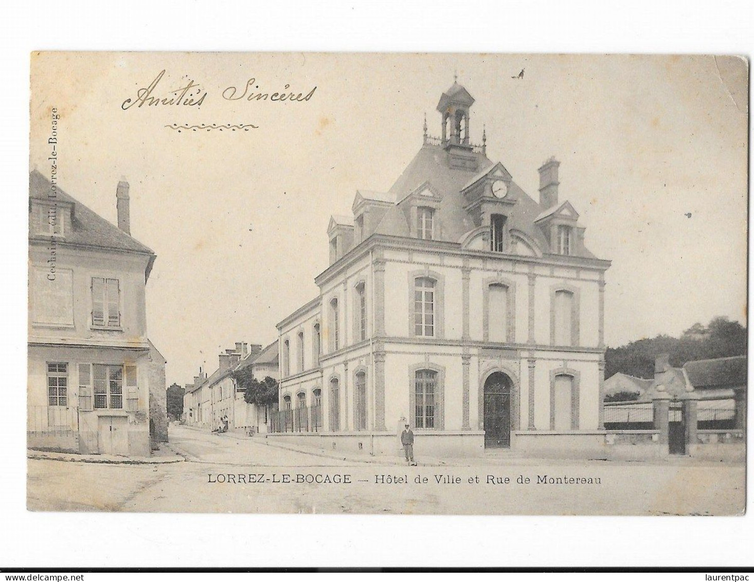 Lorrez-le-Bocage - Hôtel De Ville Et Rue De Montereau - édit. Cechaine  + Verso - Lorrez Le Bocage Preaux