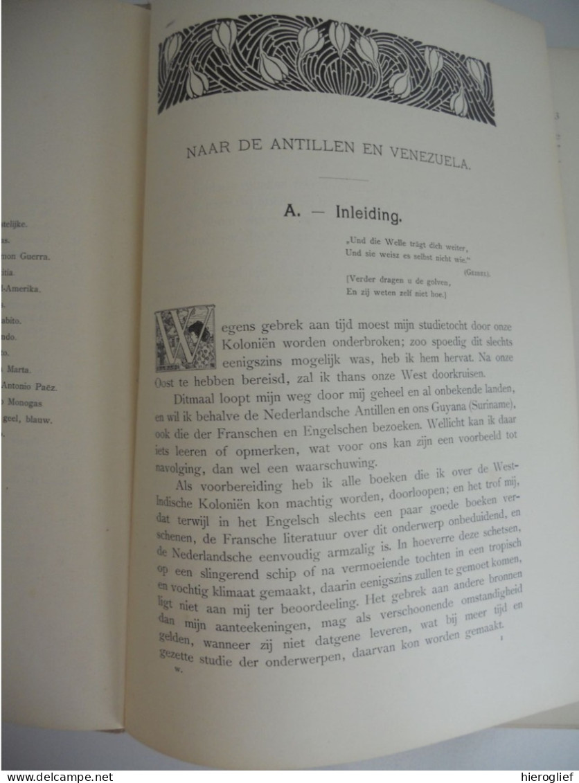 Naar De ANTILLEN En VENEZUELA Door H. Van Kol 1904 Leiden Sijthof Eilanden Dominica Revolutie Wouden Negerras Nederland - Autres & Non Classés